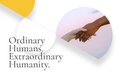 Ordinary Humans Extraordinary  Humanity
